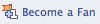 Become our fan on Facebook