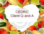 CEDRIC Client Q and  A